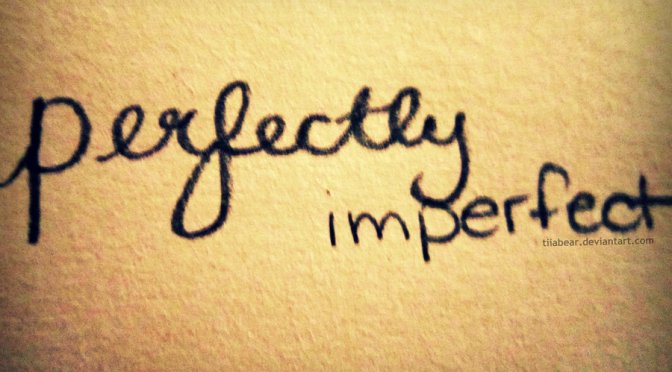 Poem: Perfect Imperfections (By: Mico Celedonio)